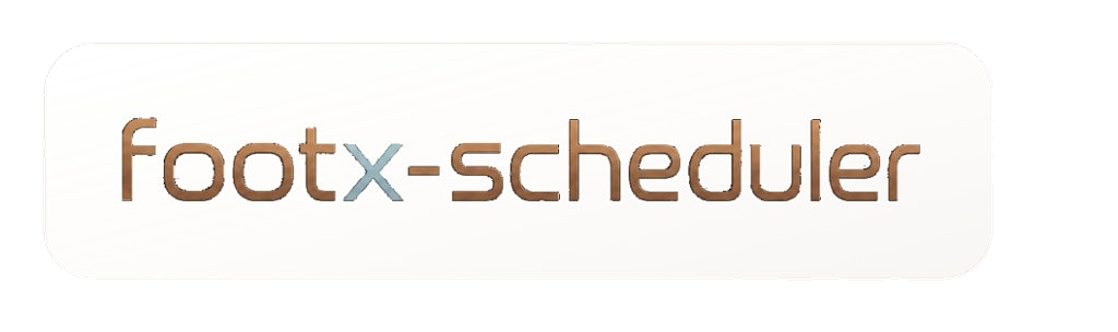 FootX Scheduler